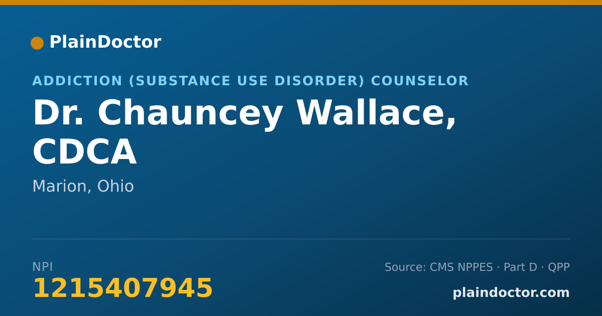 Shareable card for Chauncey Wallace, CDCA - Addiction (Substance Use Disorder) Counselor, Marion, OH