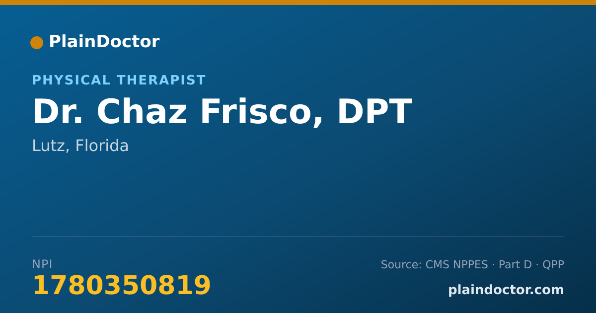 Shareable card for Chaz Frisco, DPT - Physical Therapist, Lutz, FL