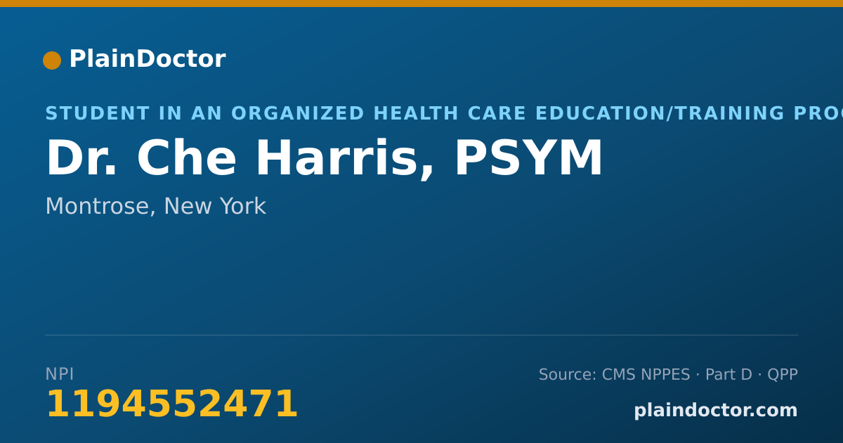 Shareable card for Che Harris, PSYM - Student in an Organized Health Care Education/Training Program, Montrose, NY