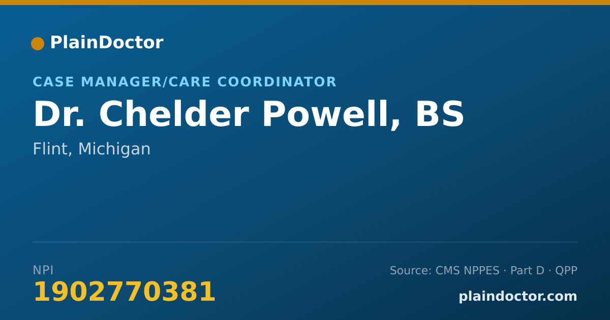 Shareable card for Chelder Powell, BS - Case Manager/Care Coordinator, Flint, MI