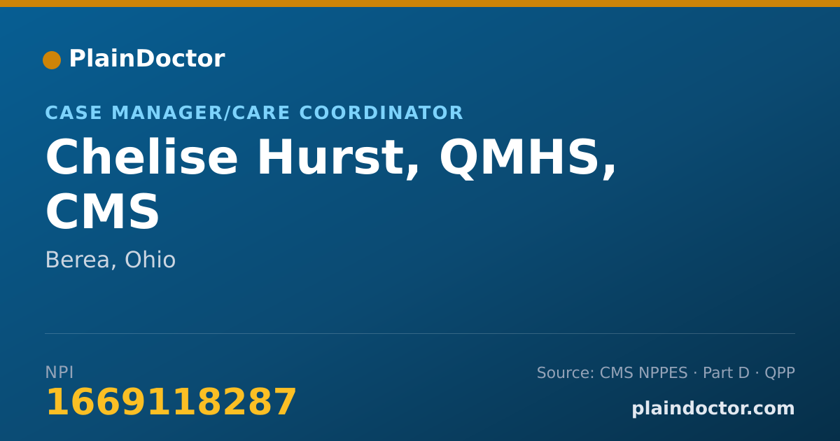 Shareable card for Chelise Hurst, QMHS, CMS - Case Manager/Care Coordinator, Berea, OH