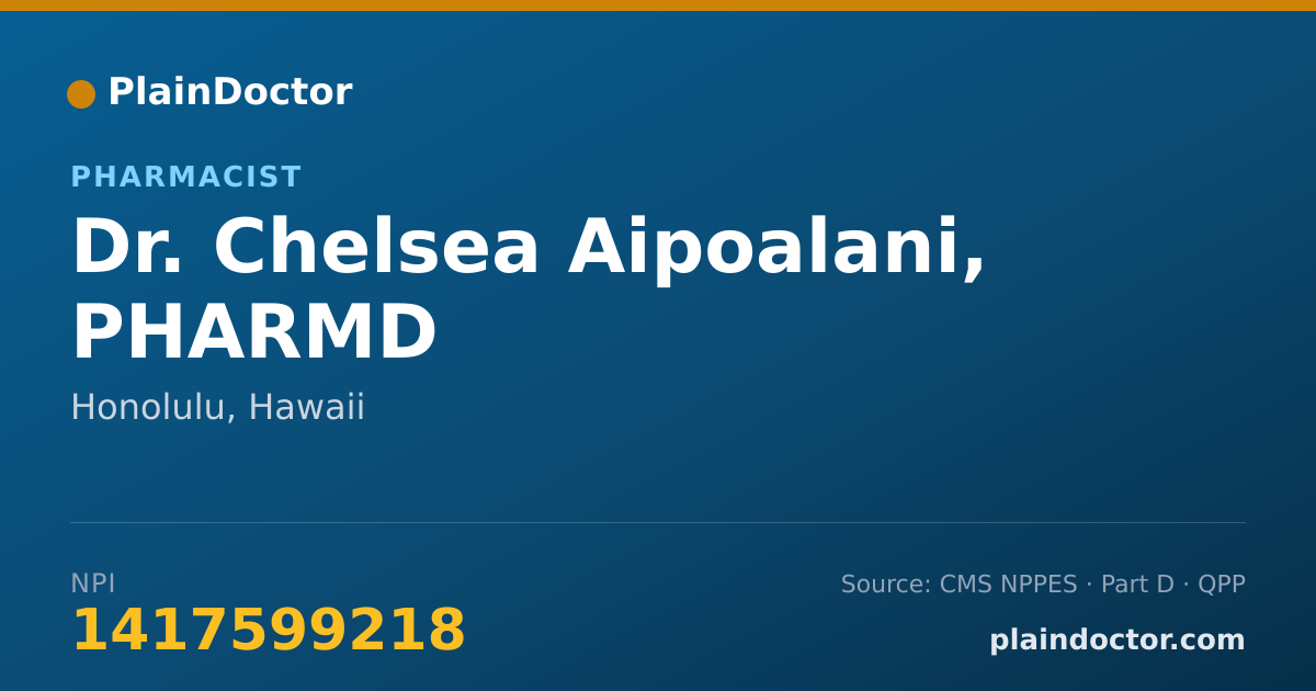 Shareable card for Chelsea Aipoalani, PHARMD - Pharmacist, Honolulu, HI