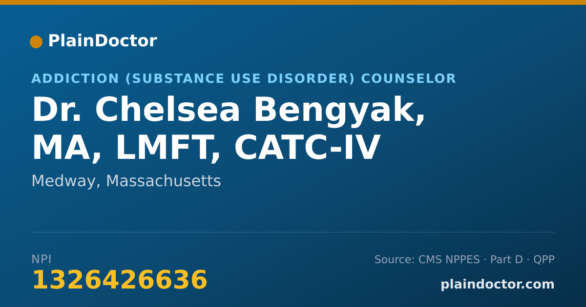 Shareable card for Chelsea Bengyak, MA, LMFT, CATC-IV - Addiction (Substance Use Disorder) Counselor, Medway, MA