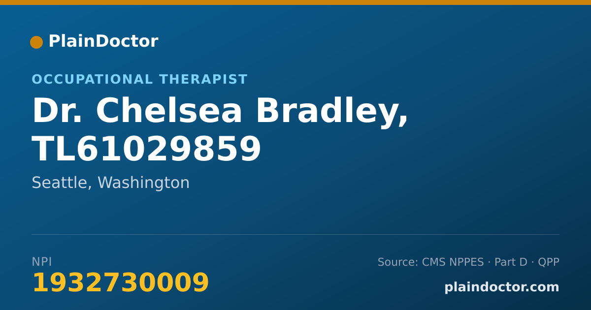 Shareable card for Chelsea Bradley, TL61029859 - Occupational Therapist, Seattle, WA