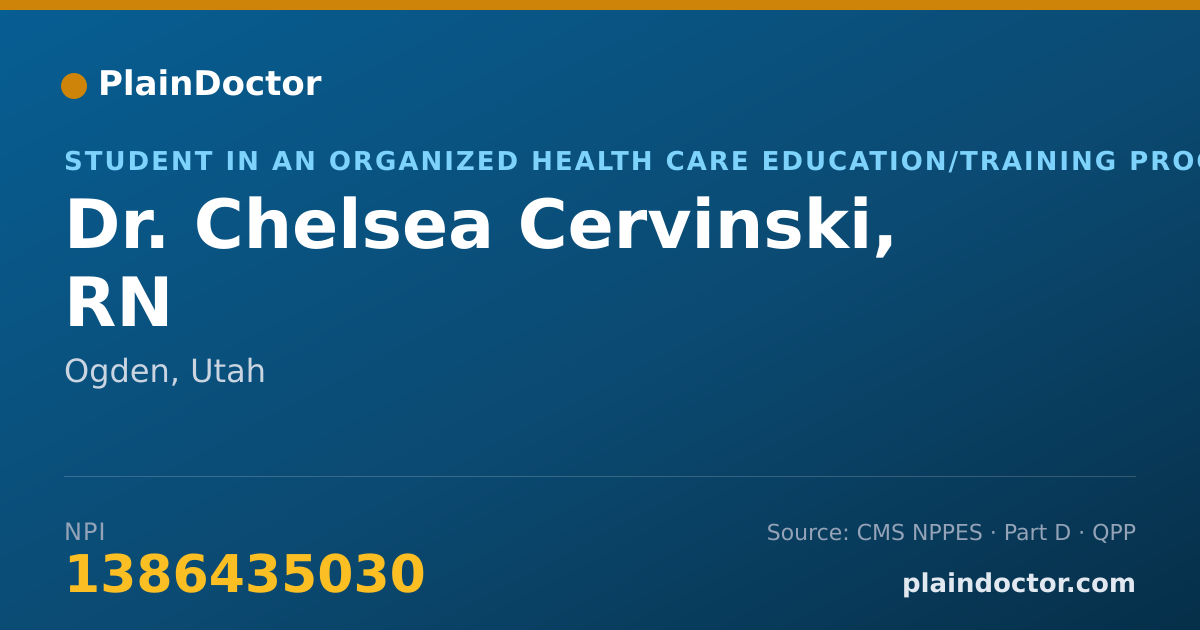 Shareable card for Chelsea Cervinski, RN - Student in an Organized Health Care Education/Training Program, Ogden, UT