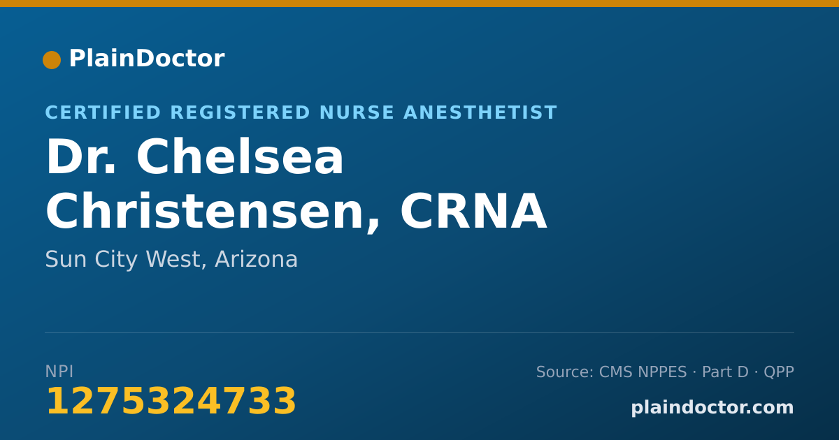 Shareable card for Chelsea Christensen, CRNA - Certified Registered Nurse Anesthetist, Sun City West, AZ
