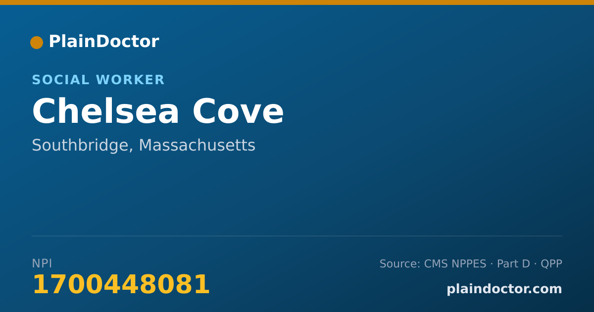 Shareable card for Chelsea Cove - Social Worker, Southbridge, MA