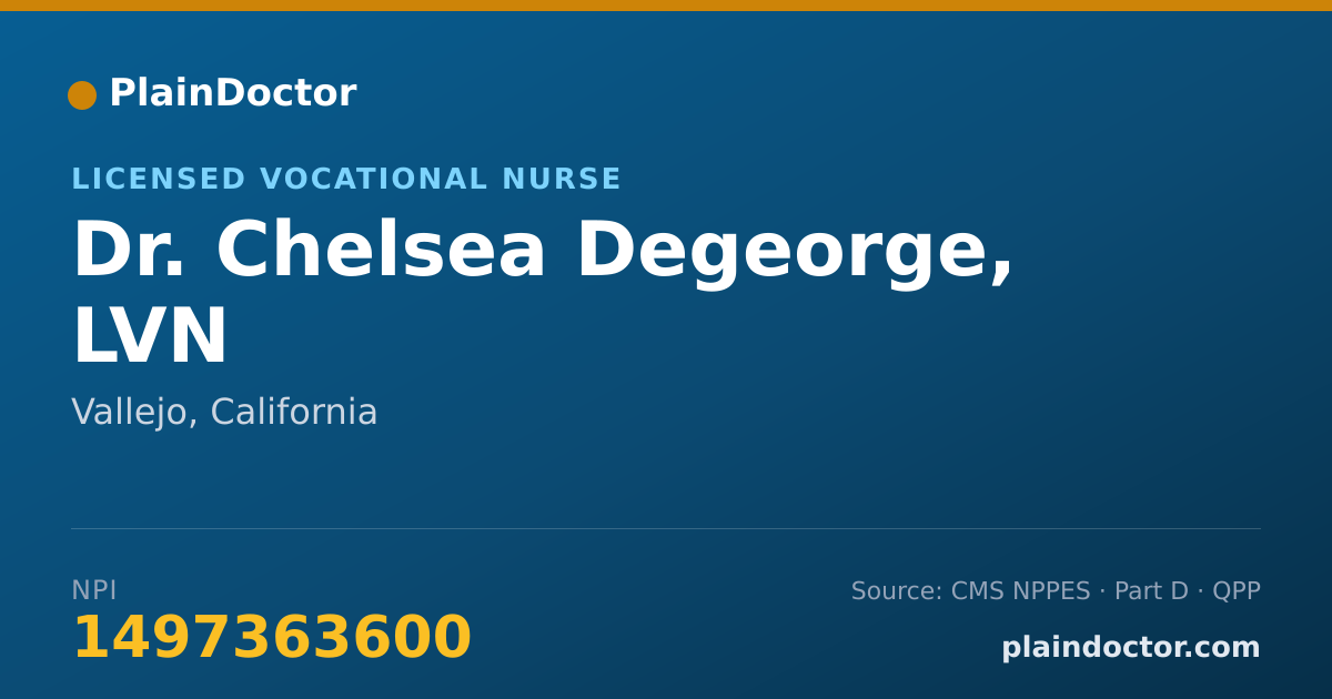 Shareable card for Chelsea Degeorge, LVN - Licensed Vocational Nurse, Vallejo, CA