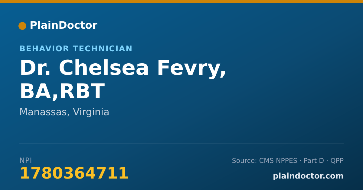 Shareable card for Chelsea Fevry, BA,RBT - Behavior Technician, Manassas, VA