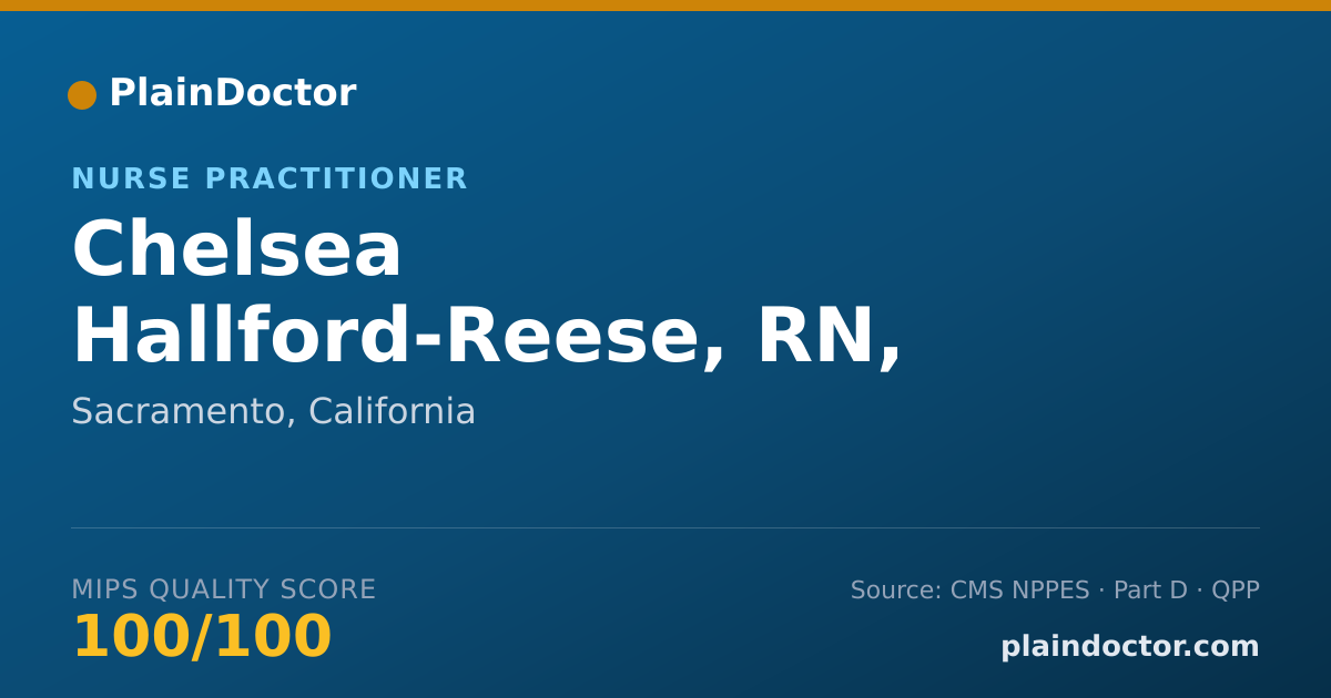 Shareable card for Chelsea Hallford-Reese, RN, AG-ACNP - Nurse Practitioner, Sacramento, CA