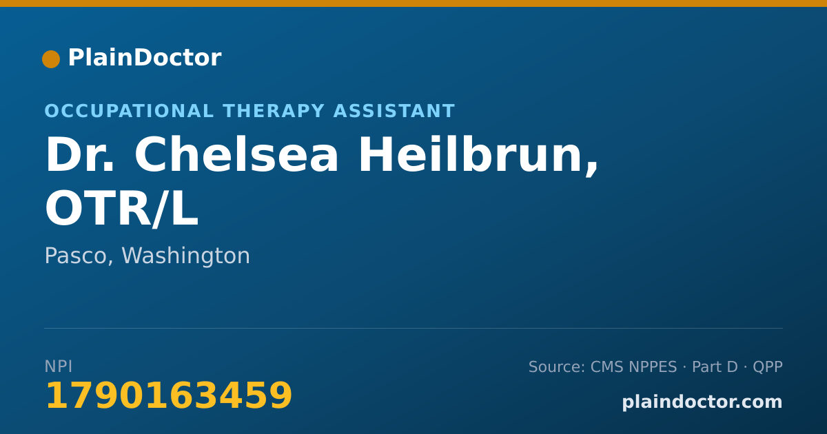 Shareable card for Chelsea Heilbrun, OTR/L - Occupational Therapy Assistant, Pasco, WA