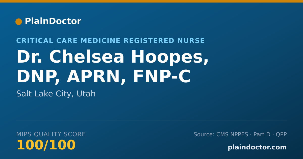 Shareable card for Chelsea Hoopes, DNP, APRN, FNP-C - Critical Care Medicine Registered Nurse, Salt Lake City, UT