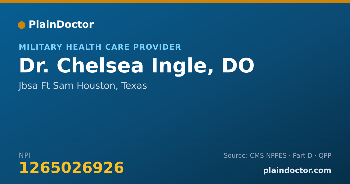Shareable card for Chelsea Ingle, DO - Military Health Care Provider, Jbsa Ft Sam Houston, TX