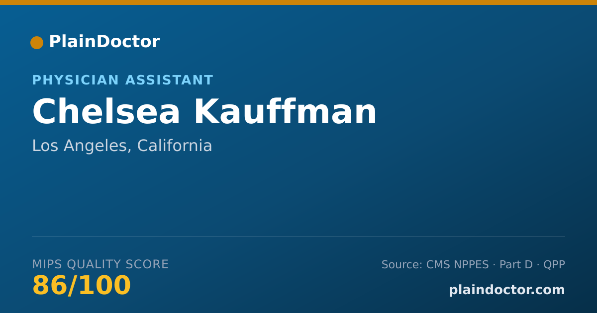 Shareable card for Chelsea Kauffman - Physician Assistant, Los Angeles, CA