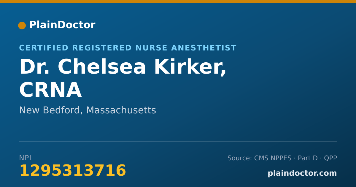 Shareable card for Chelsea Kirker, CRNA - Certified Registered Nurse Anesthetist, New Bedford, MA