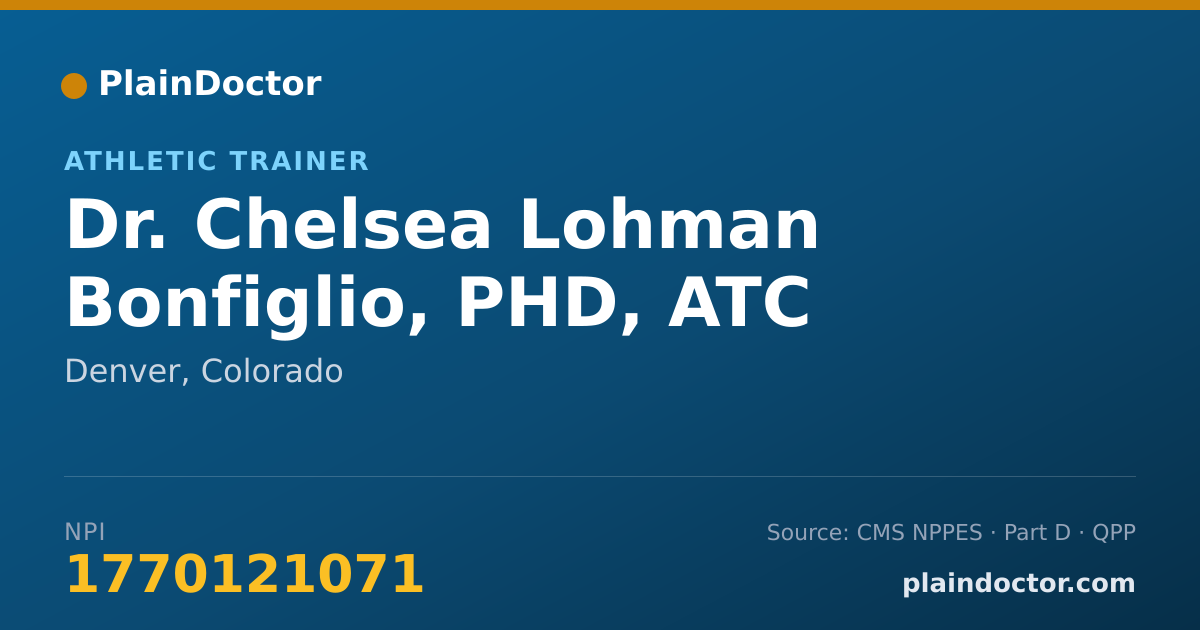 Shareable card for Chelsea Lohman Bonfiglio, PHD, ATC - Athletic Trainer, Denver, CO
