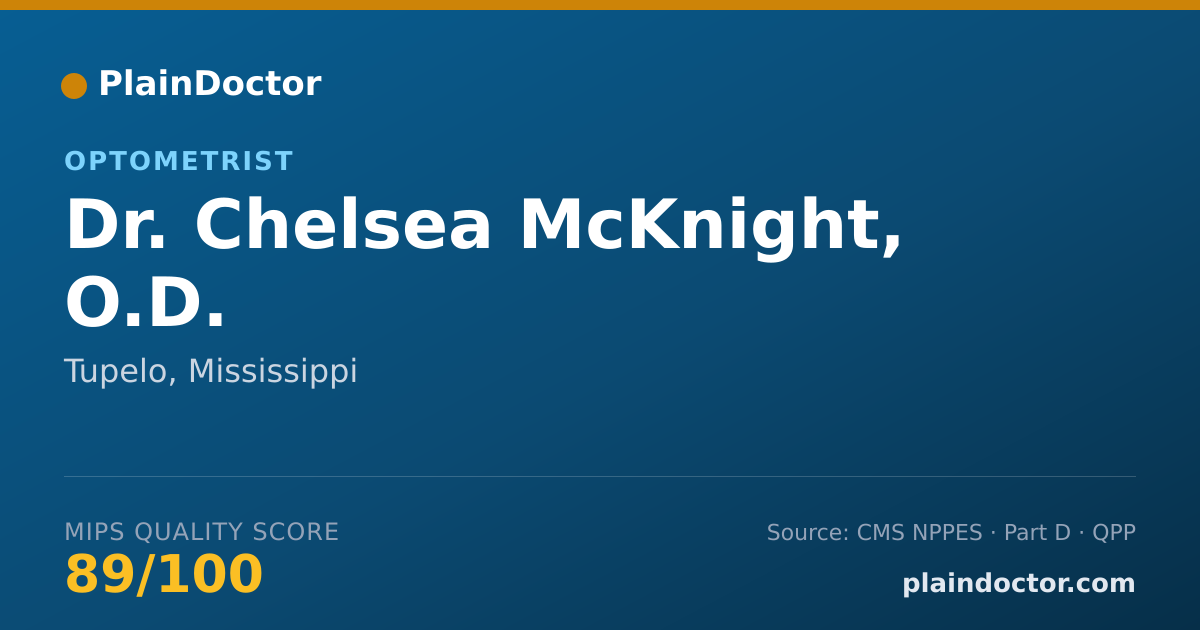 Shareable card for Chelsea McKnight, O.D. - Optometrist, Tupelo, MS