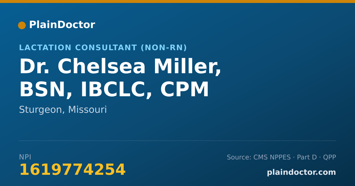 Shareable card for Chelsea Miller, BSN, IBCLC, CPM - Lactation Consultant (Non-RN), Sturgeon, MO