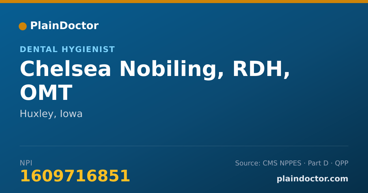 Shareable card for Chelsea Nobiling, RDH, OMT - Dental Hygienist, Huxley, IA
