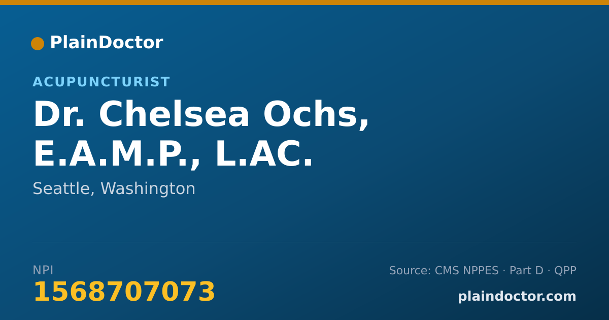 Shareable card for Chelsea Ochs, E.A.M.P., L.AC. - Acupuncturist, Seattle, WA