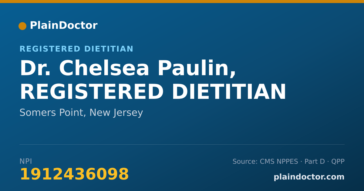 Shareable card for Chelsea Paulin, REGISTERED DIETITIAN - Registered Dietitian, Somers Point, NJ
