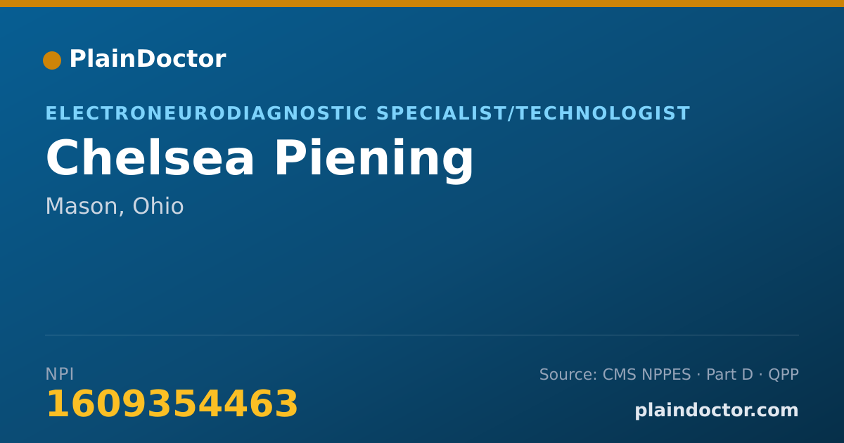 Shareable card for Chelsea Piening - Electroneurodiagnostic Specialist/Technologist, Mason, OH