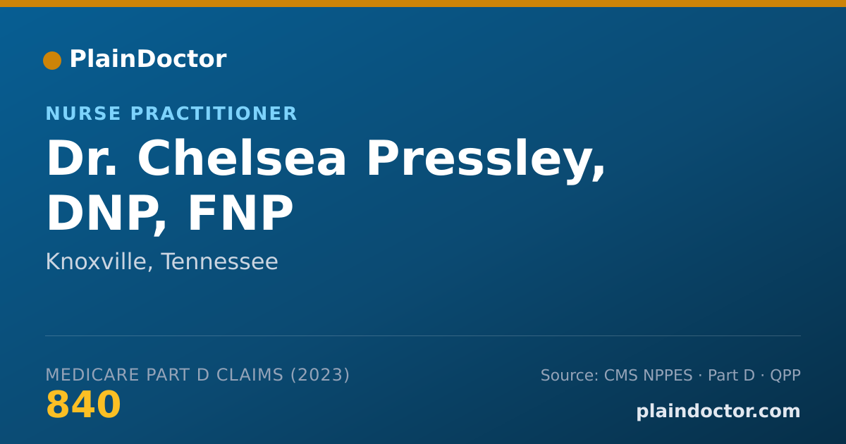 Shareable card for Chelsea Pressley, DNP, FNP - Nurse Practitioner, Knoxville, TN