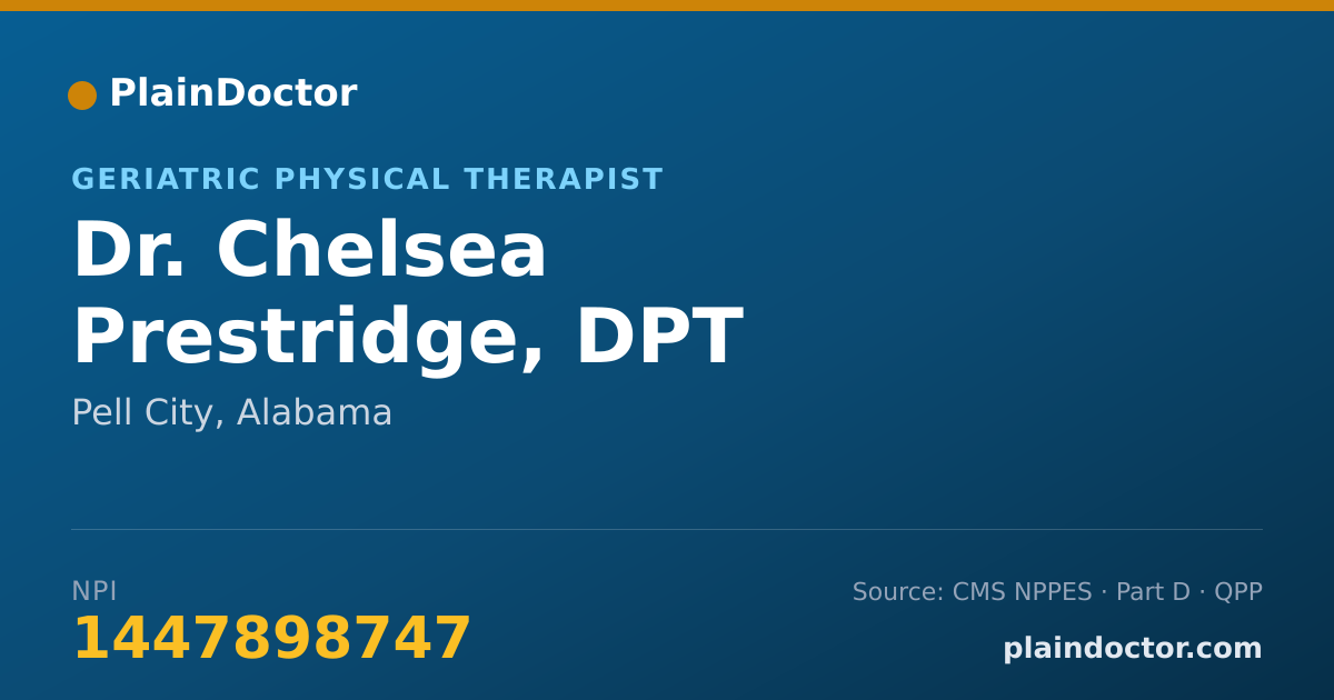 Shareable card for Chelsea Prestridge, DPT - Geriatric Physical Therapist, Pell City, AL