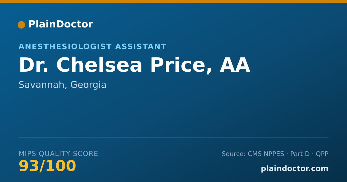 Shareable card for Chelsea Price, AA - Anesthesiologist Assistant, Savannah, GA