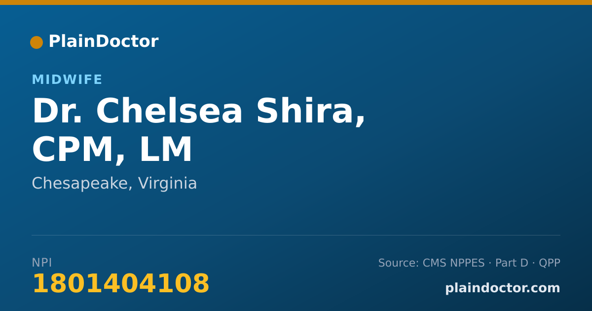 Shareable card for Chelsea Shira, CPM, LM - Midwife, Chesapeake, VA