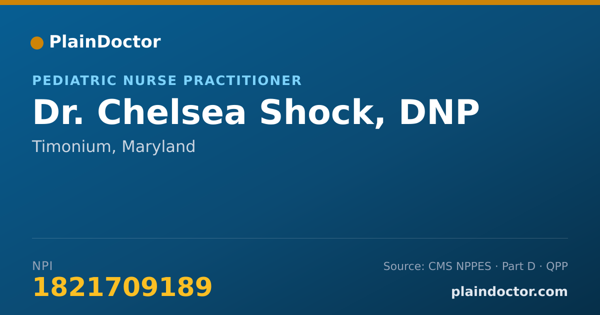 Shareable card for Chelsea Shock, DNP - Pediatric Nurse Practitioner, Timonium, MD