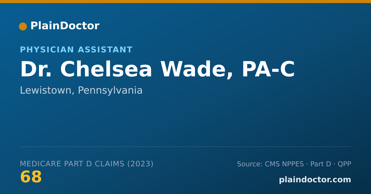 Shareable card for Chelsea Wade, PA-C - Physician Assistant, Lewistown, PA
