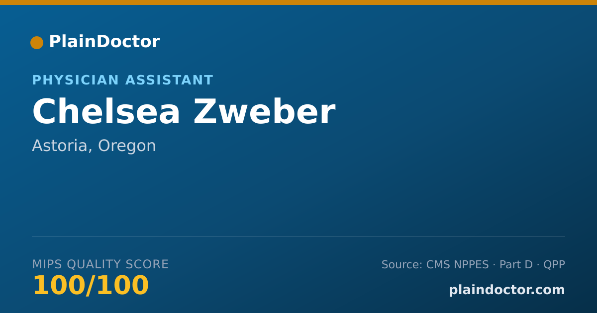 Shareable card for Chelsea Zweber - Physician Assistant, Astoria, OR