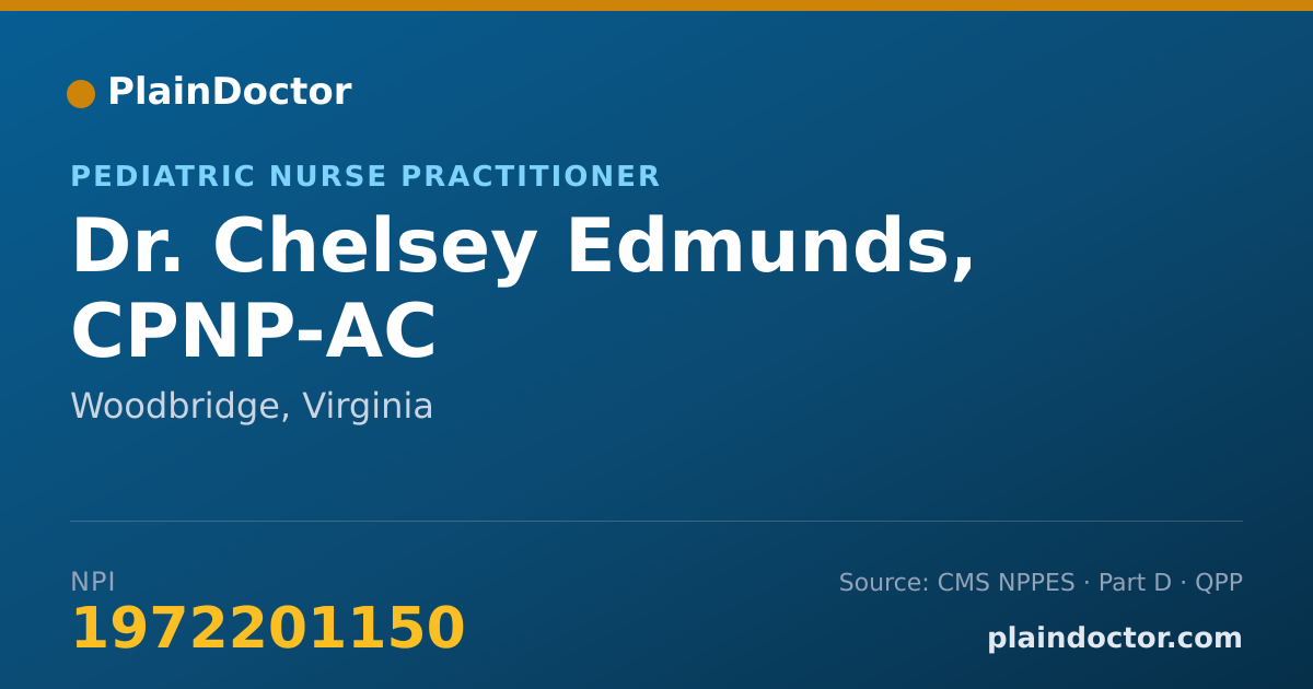 Shareable card for Chelsey Edmunds, CPNP-AC - Pediatric Nurse Practitioner, Woodbridge, VA