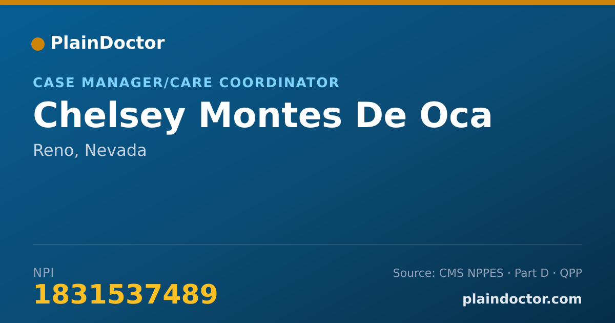 Shareable card for Chelsey Montes De Oca - Case Manager/Care Coordinator, Reno, NV