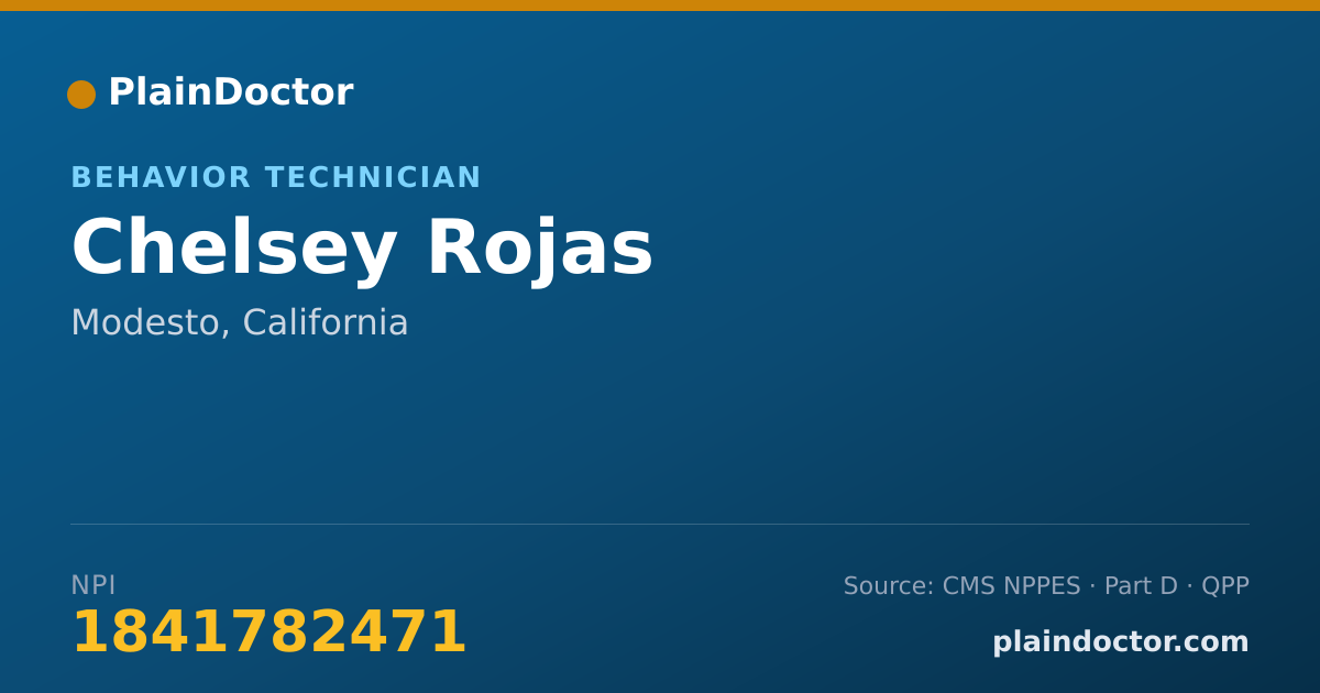 Shareable card for Chelsey Rojas - Behavior Technician, Modesto, CA