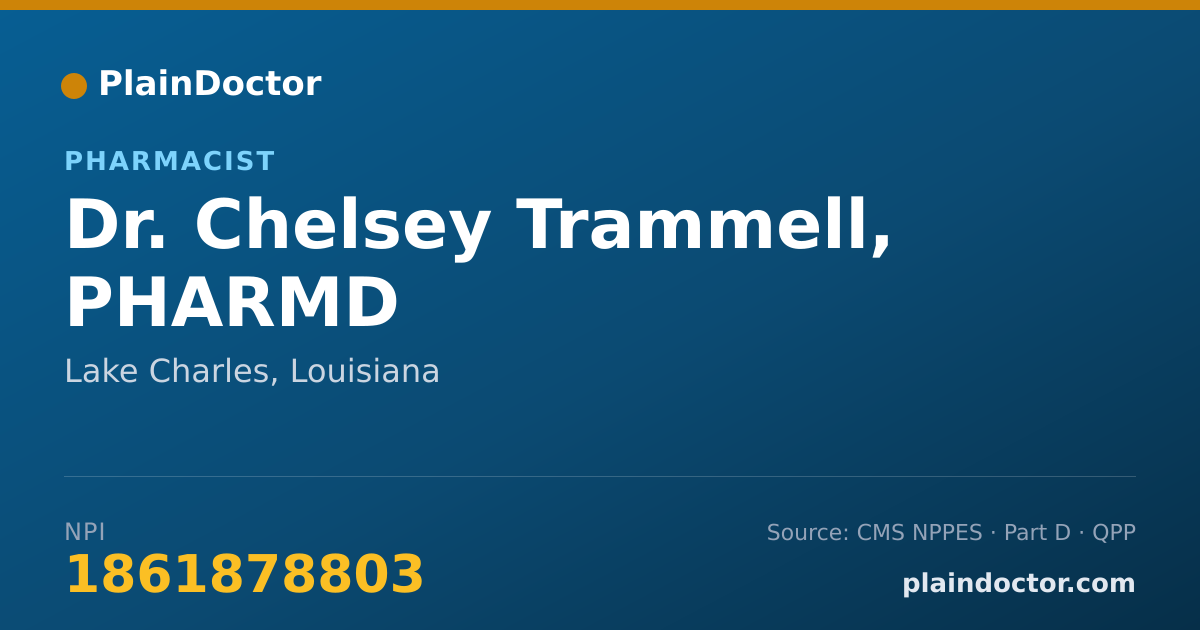 Shareable card for Chelsey Trammell, PHARMD - Pharmacist, Lake Charles, LA