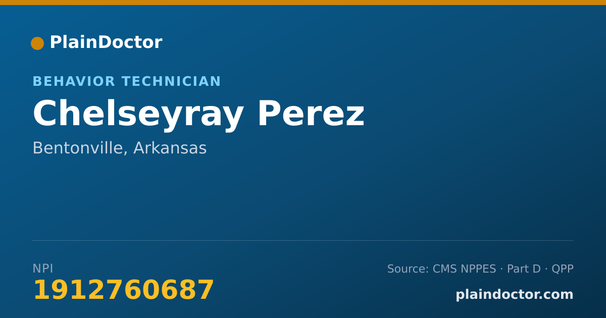 Shareable card for Chelseyray Perez - Behavior Technician, Bentonville, AR