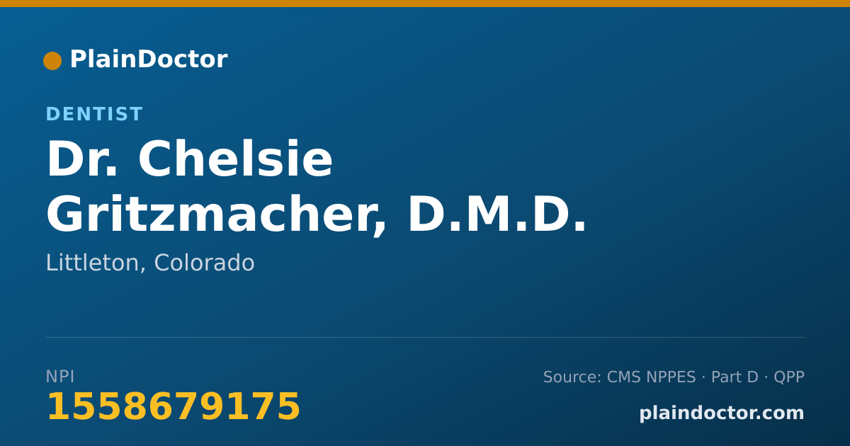 Shareable card for Chelsie Gritzmacher, D.M.D. - Dentist, Littleton, CO