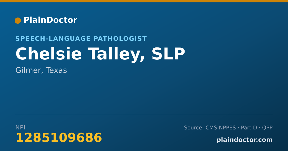Shareable card for Chelsie Talley, SLP - Speech-Language Pathologist, Gilmer, TX