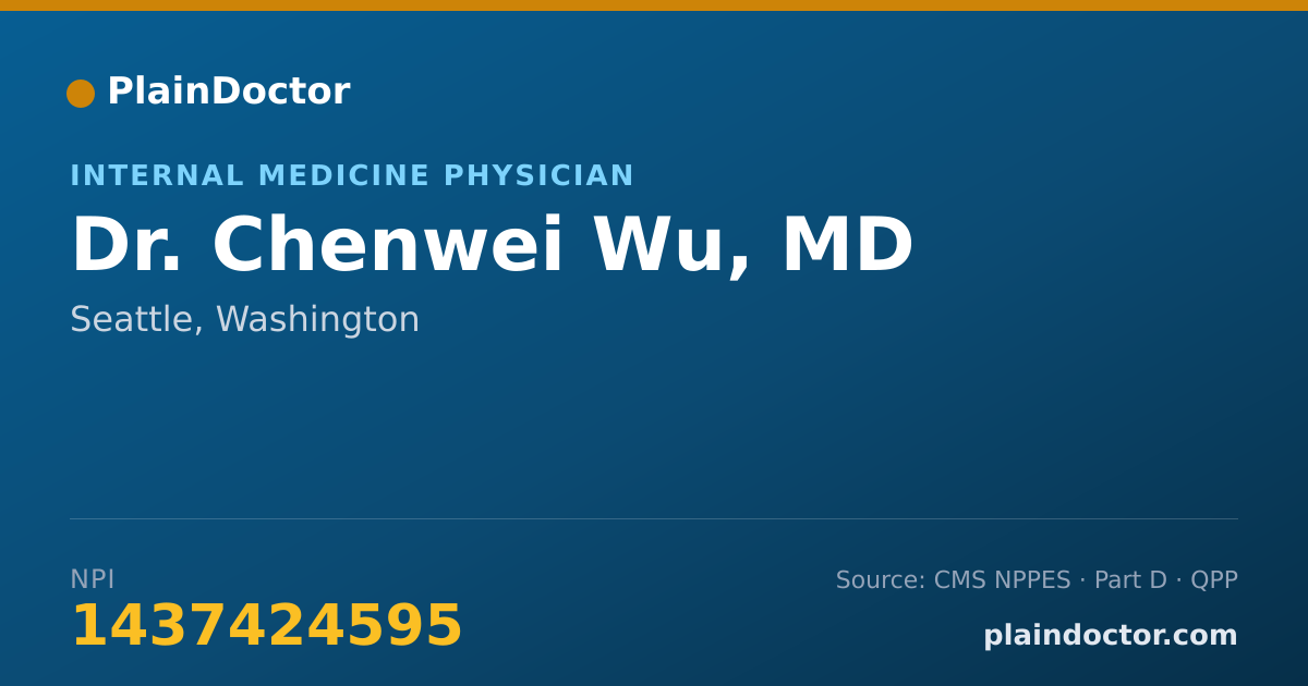Shareable card for Chenwei Wu, MD - Internal Medicine Physician, Seattle, WA