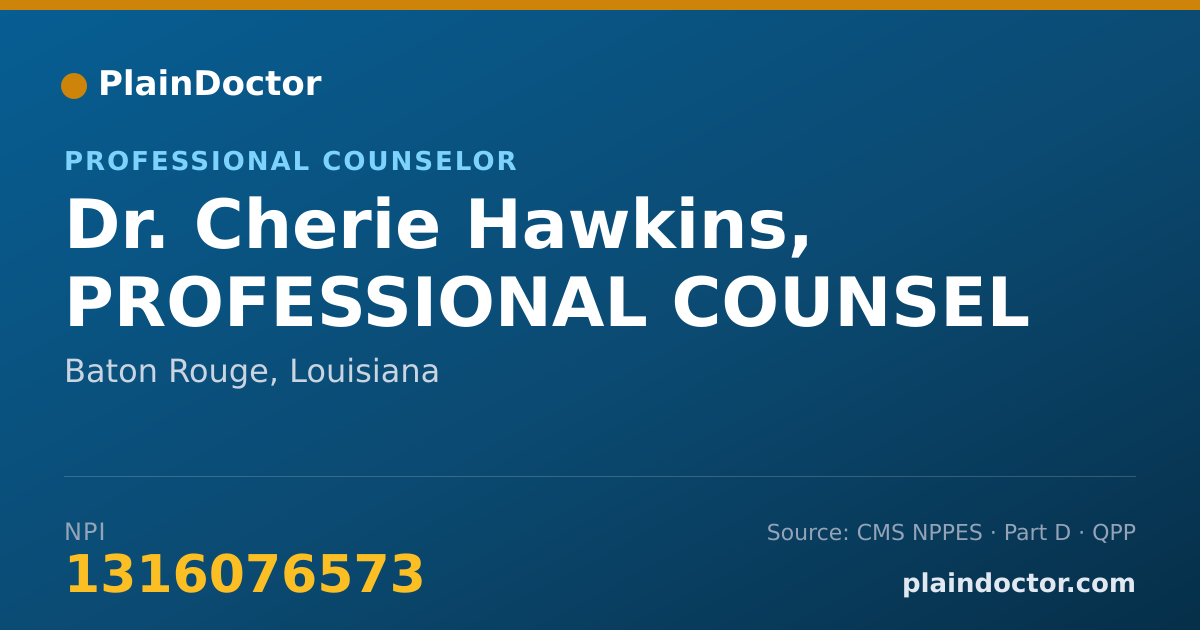 Shareable card for Cherie Hawkins, PROFESSIONAL COUNSEL - Professional Counselor, Baton Rouge, LA