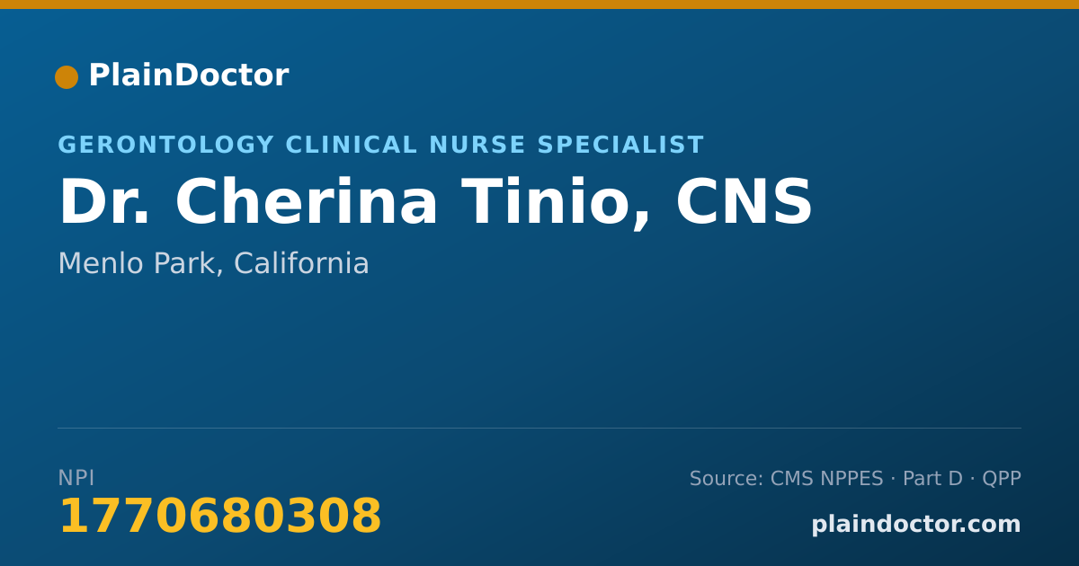 Shareable card for Cherina Tinio, CNS - Gerontology Clinical Nurse Specialist, Menlo Park, CA