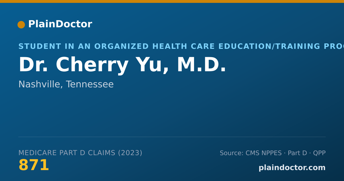 Shareable card for Cherry Yu, M.D. - Student in an Organized Health Care Education/Training Program, Nashville, TN