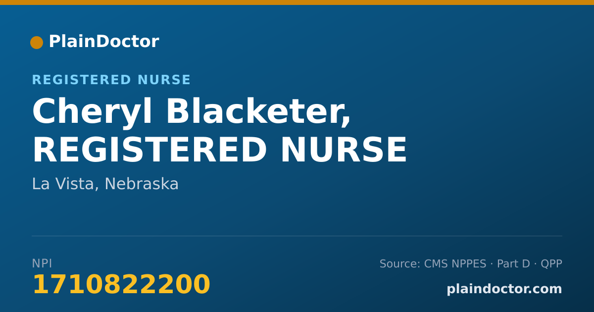 Shareable card for Cheryl Blacketer, REGISTERED NURSE - Registered Nurse, La Vista, NE