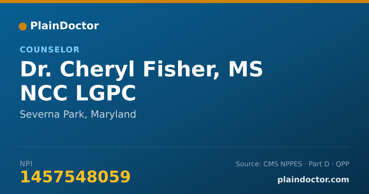 Shareable card for Cheryl Fisher, MS NCC LGPC - Counselor, Severna Park, MD