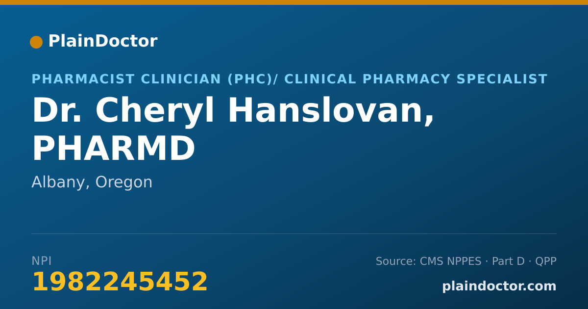 Shareable card for Cheryl Hanslovan, PHARMD - Pharmacist Clinician (PhC)/ Clinical Pharmacy Specialist, Albany, OR