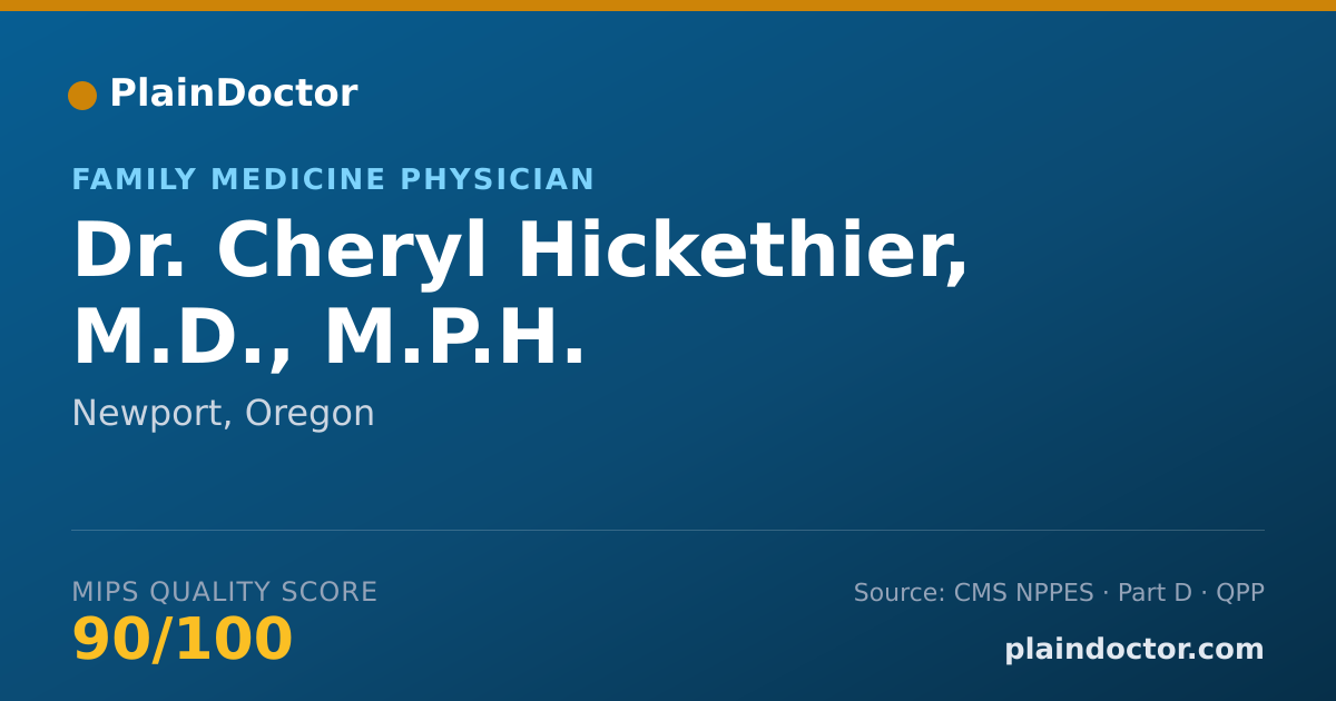 Shareable card for Cheryl Hickethier, M.D., M.P.H. - Family Medicine Physician, Newport, OR