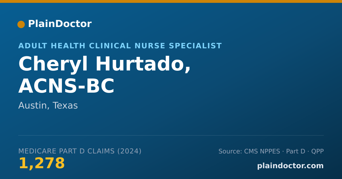 Shareable card for Cheryl Hurtado, ACNS-BC - Cardiovascular Disease Physician, Austin, TX