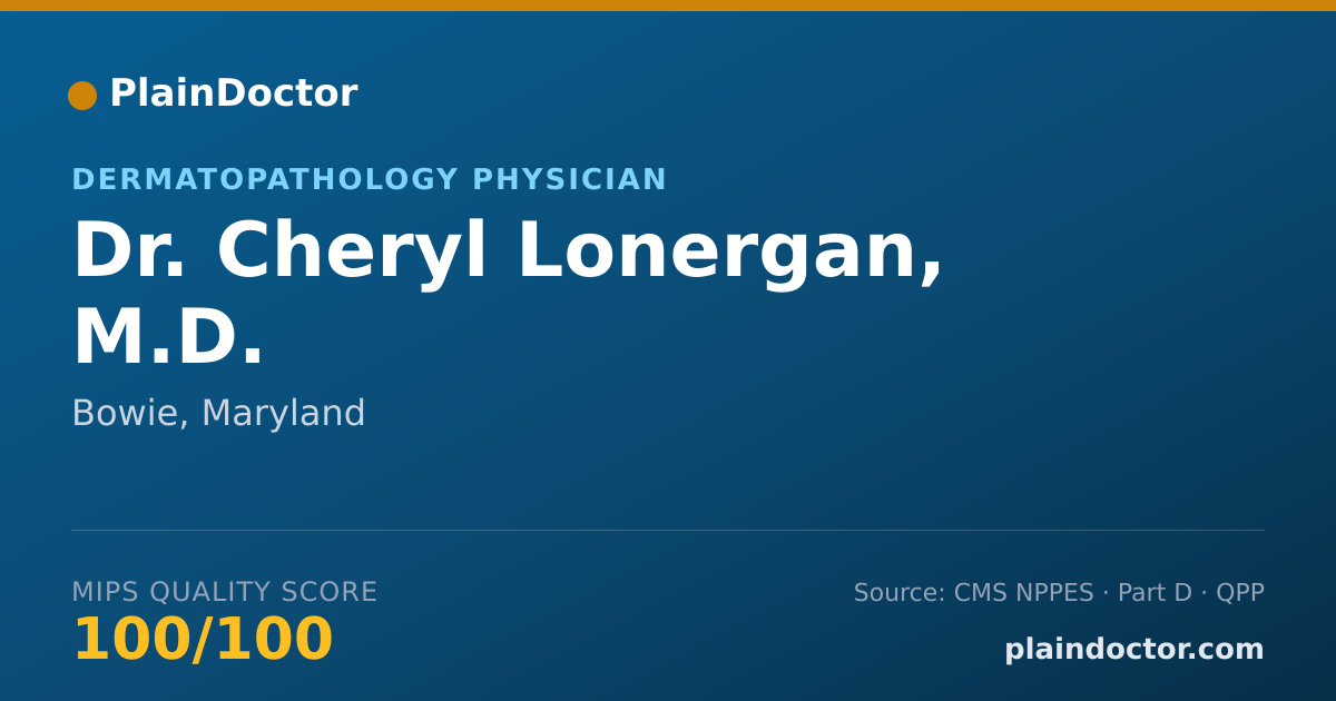 Shareable card for Cheryl Lonergan, M.D. - Dermatopathology Physician, Bowie, MD